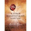 Kép 2/2 - Rhonda Byrne - A Titkos manifesztációs kártyák