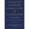 Kép 1/6 - Napoleon Hill és Ross Cornwell - A teljes gondolkodj és gazdagodj