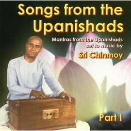 Sri Chinmoy - Songs from the Upanishads vol. 1.