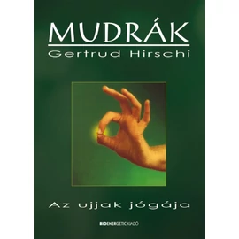 Gertrud Hirschi - MUDRÁK Gertrud Hirschi - MUDRÁK