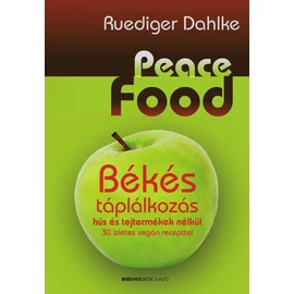 Ruediger Dahlke - Peace Food Ruediger Dahlke - Peace Food