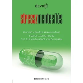 Davidji - Stresszmentesítés Davidji - Stresszmentesítés