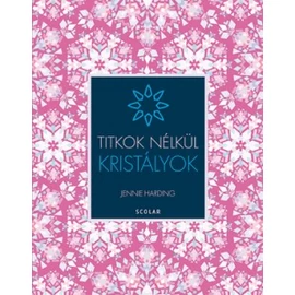 Jennie Harding - Kristályok - Titkok nélkül Jennie Harding - Kristályok - Titkok nélkül
