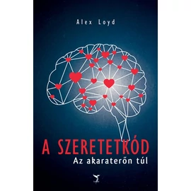 Alex Loyd - A Szeretetkód Alex Loyd - A Szeretetkód