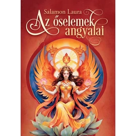 Salamon Laura - Az őselemek angyalai kártya Salamon Laura - Az őselemek angyalai kártya