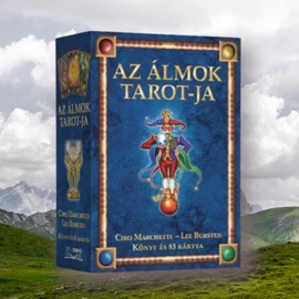 Ciro Marchetti és Lee Bursten - Az álmok Tarot-ja Ciro Marchetti és Lee Bursten - Az álmok Tarot-ja