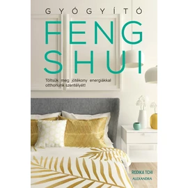 Rodika Tchi - Gyógyító feng shui Rodika Tchi - Gyógyító feng shui