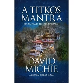 David Michie - A titkos mantra David Michie - A titkos mantra
