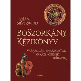 Selene Silverwind - Boszorkány kézikönyv