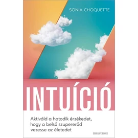 Sonia Choquette - Intuíció