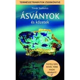 Tímár Szabolcs - Ásványok és kőzetek Tímár Szabolcs - Ásványok és kőzetek