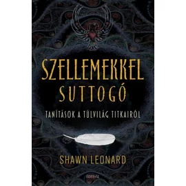 Shawn Leonard - Szellemekkel suttogó