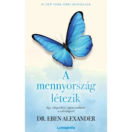 Dr. Alexander Eben - A mennyország létezik