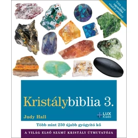 Judy Hall - Kristálybiblia 3. Judy Hall - Kristálybiblia 3.