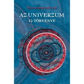 Manhardeep Singh - Az univerzum 12 törvénye