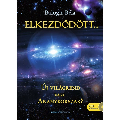 Balogh Béla - Elkezdődött...