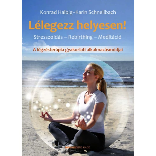 Karin Schnellbach - Lélegezz helyesen!