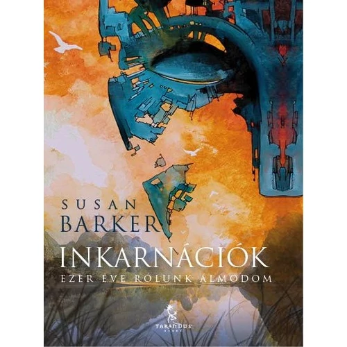 Susan Barker - Inkarnációk