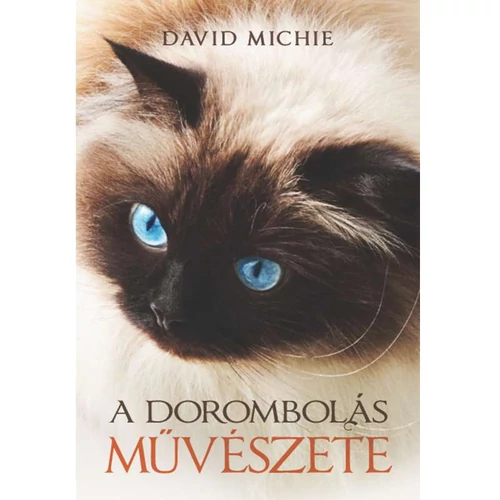 David Michie - A dorombolás művészete