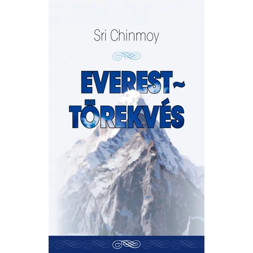 Sri Chinmoy - Everest-törekvés