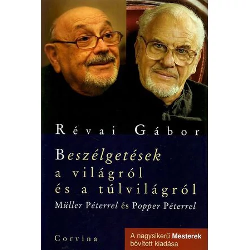 Révai Gábor - Beszélgetések a világról és a túlvilágról