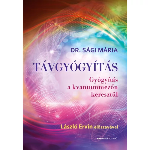 Dr. Sági Mária - Távgyógyítás