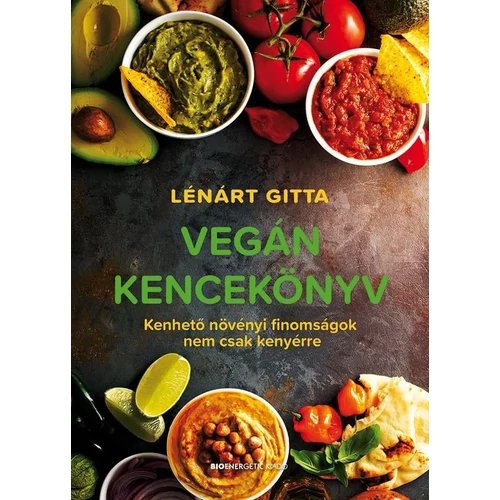 Lénárt Gitta - Vegán kencekönyv