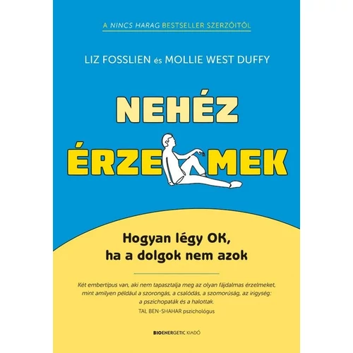 Liz Fosslien és Mollie West Duffy - Nehéz érzelmek