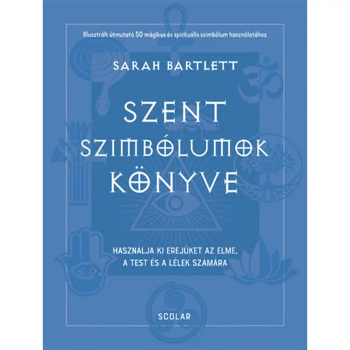 Sarah Bartlett - Szent szimbólumok könyve