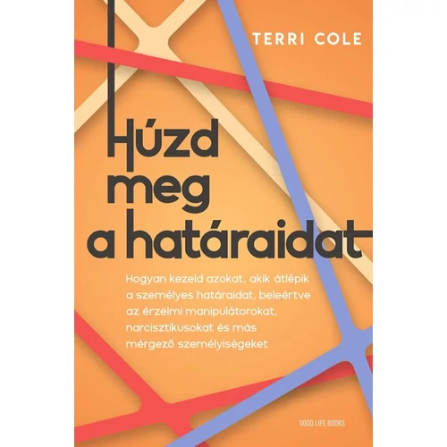 Terri Cole - Húzd meg a határaidat