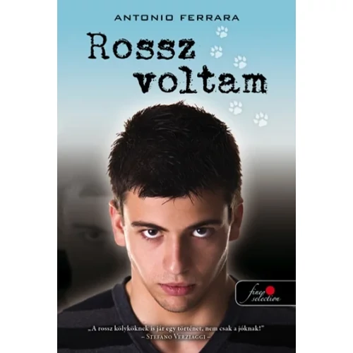 Antonio Ferrara - Rossz voltam