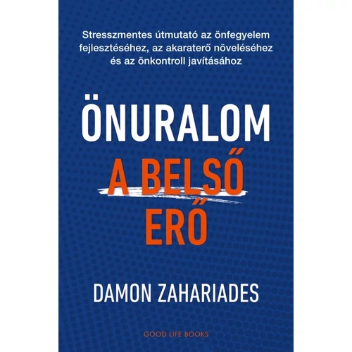 Damon Zahariades - Önuralom - A belső erő