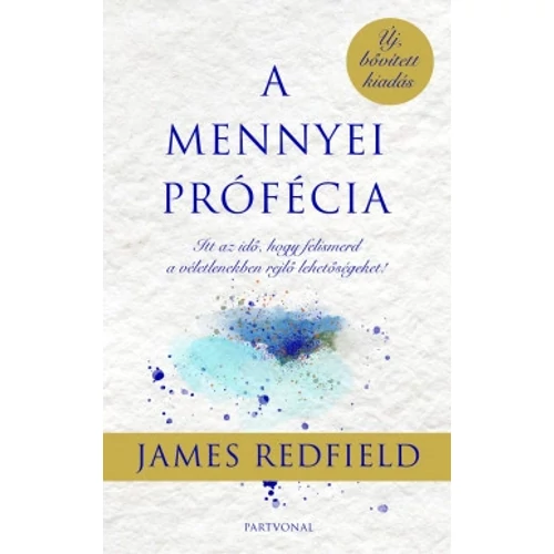 James Redfield - A mennyei prófécia