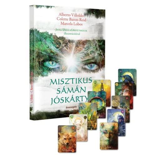 Alberto Villoldo - Colette Baron-Reid - Marcela Lobos - Misztikus sámán jóskártya