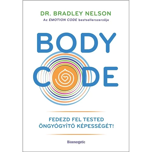 Dr. Bradley Nelson - Body Code