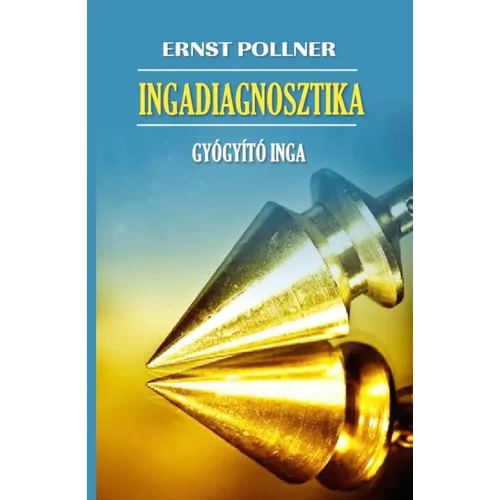 Ernst Pollner - Ingadiagnosztika