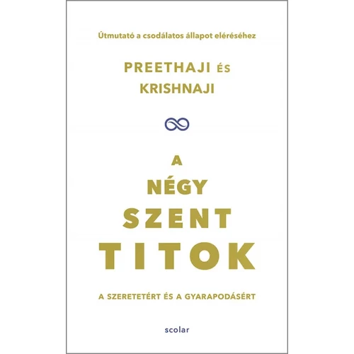 Krishnaji és Preethaji - A négy szent titok