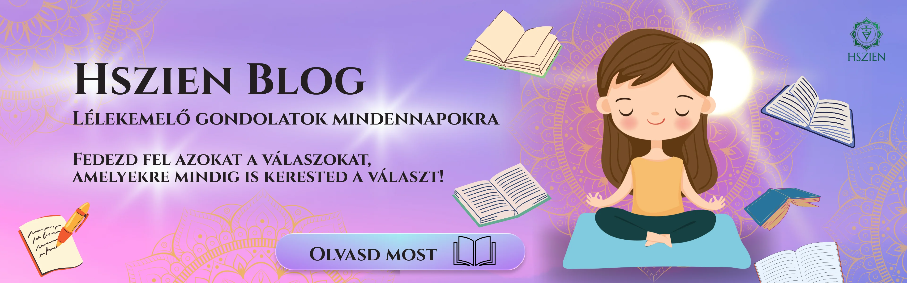 Hszien Blog - Lélekemelő gondolatok mindennapokra